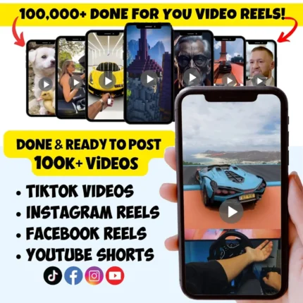 Over 100,000+ Insane Done For You Video Reels - Sale Ends Today!